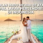 Bulan madu mewah di atas kapal layar persendirian di Indonesia