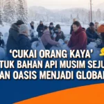 ‘Cukai orang kaya’ untuk bahan api musim sejuk dan Oasis menjadi global 'Cukai orang kaya' untuk bahan api musim sejuk dan Oasis menjadi global