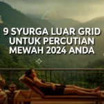 9 syurga luar grid untuk percutian mewah 2024 anda 9 syurga luar grid untuk percutian mewah 2024 anda