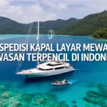 Ekspedisi kapal layar mewah di kawasan terpencil di Indonesia Ekspedisi kapal layar mewah di kawasan terpencil di Indonesia