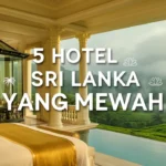 5 hotel Sri Lanka yang mewah