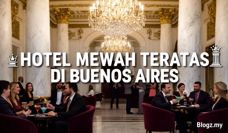 Hotel mewah teratas di Buenos Aires