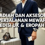Hadiah dan aksesori perjalanan mewah edisi UK & Eropah Hadiah dan aksesori perjalanan mewah edisi UK & Eropah