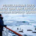 Penjelajahan solo Artik dan Antartika dengan Ekspedisi Quark