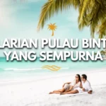 Pelarian Pulau Bintan yang sempurna