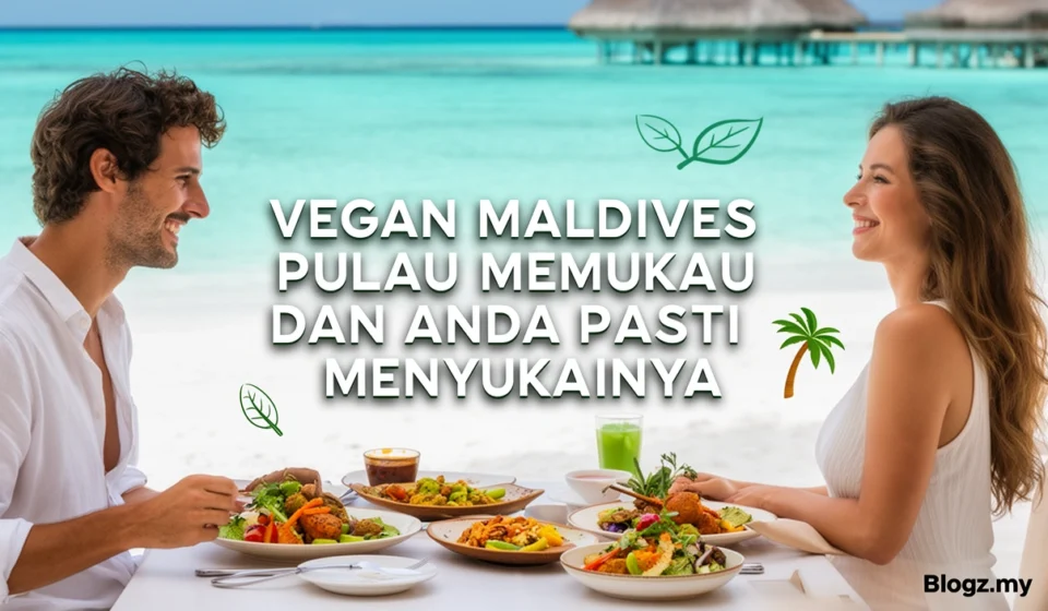 Vegan Maldives pulau memukau dan anda pasti menyukainya