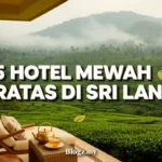 5 hotel mewah teratas di Sri Lanka