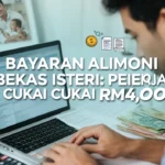 Bayaran Alimoni Bekas Isteri: Pelepasan Cukai RM4,000
