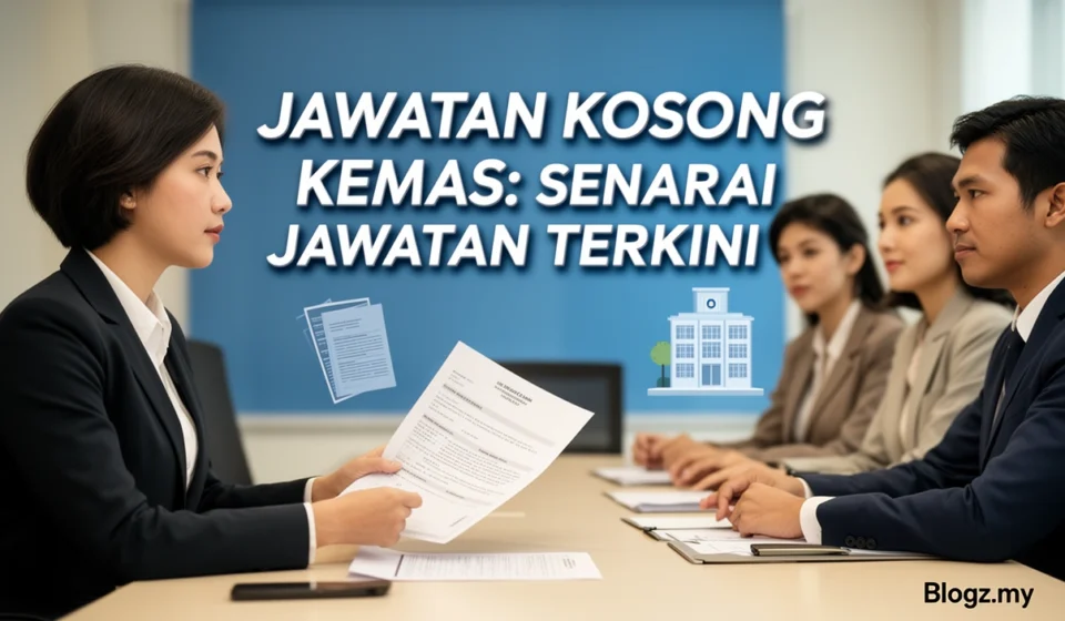 Jawatan Kosong Kemas: Senarai Jawatan Terkini