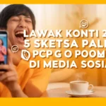 Lawak Konti 2026: 5 Sketsa Paling Popular Di Media Sosial