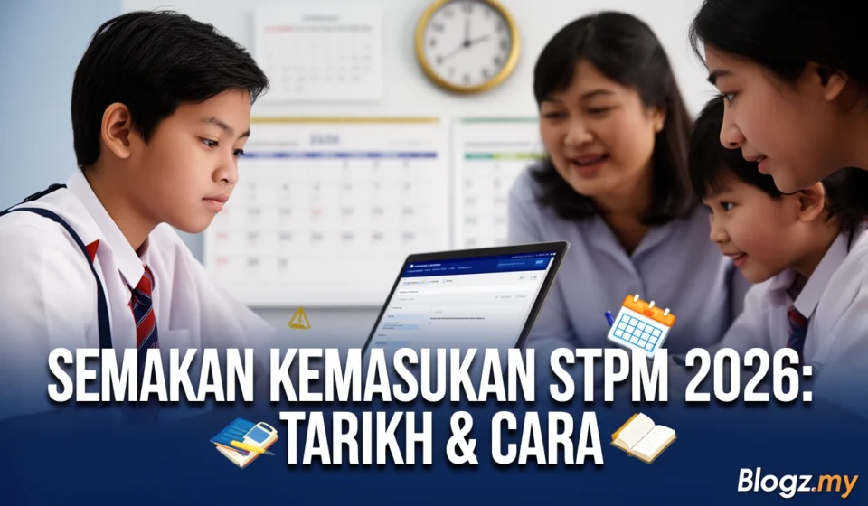 Semakan Kemasukan STPM 2026: Tarikh & Cara