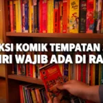 Koleksi Komik Tempatan 2026: Siri Wajib Ada di Rak