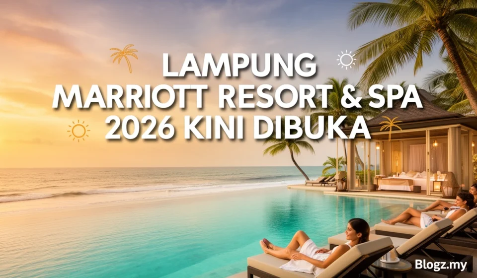 Lampung Marriott Resort & Spa 2026 Kini Dibuka