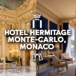 Hotel Hermitage Monte-Carlo, Monaco