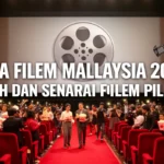 Pesta Filem Malaysia 2026: Tarikh dan Senarai Filem Pilihan