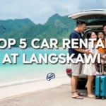 Top 5 Car Rental At Langkawi Top 5 Car Rental At Langkawi