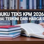 Buku Teks KPM 2026: Senarai Terkini dan Harga Rasmi