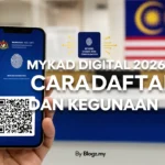 MyKad Digital 2026: Cara Daftar dan Kegunaan