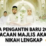 Doa Pengantin Baru 2026: Bacaan Majlis Akad Nikah Lengkap