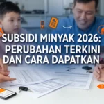 Subsidi Minyak 2026: Perubahan Terkini dan Cara Dapatkan
