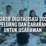 Inisiatif Digitalisasi 2026: Peluang dan Cabaran untuk Usahawan