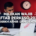 Majikan Wajib Daftar PERKESO 2026: Tarikh Akhir dan Denda