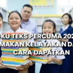 Buku Teks Percuma 2026: Semakan Kelayakan dan Cara Dapatkan
