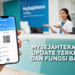 MySejahtera 2026: Update Terkini dan Fungsi Baru