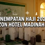 Penempatan Haji 2026: Zon Hotel Madinah
