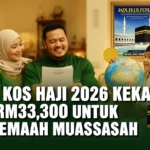 OKU Terkini: Bantuan RM1.4 Bilion Belanjawan 2026 Kos Haji 2026 Kekal RM33,300 Untuk Jemaah Muassasah