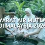 Syarat Air Mutlak Di Malaysia 2026