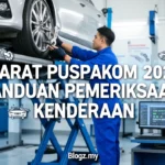 Perbandingan Harga BBM 2026 Malaysia vs Indonesia Syarat Puspakom 2026: Panduan Pemeriksaan Kenderaan