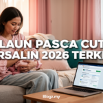 Elaun Pasca Cuti Bersalin 2026 Terkini