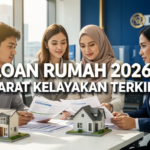 Loan Rumah 2026 Syarat Kelayakan Terkini