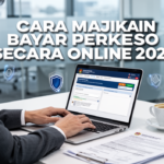 Cara Majikan Bayar Perkeso Secara Online 2026
