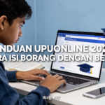 Pelepasan Cukai 2026: Senarai Penuh Yang Anda Boleh Tuntut Panduan UPUOnline 2026: Cara Isi Borang Dengan Betul