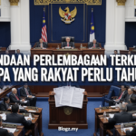 Pindaan Perlembagaan Terkini: Apa Yang Rakyat Perlu Tahu